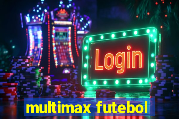 multimax futebol